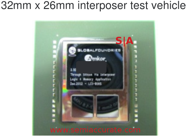 Global Foundries and Amkor's 2.5D interposer test vehicle